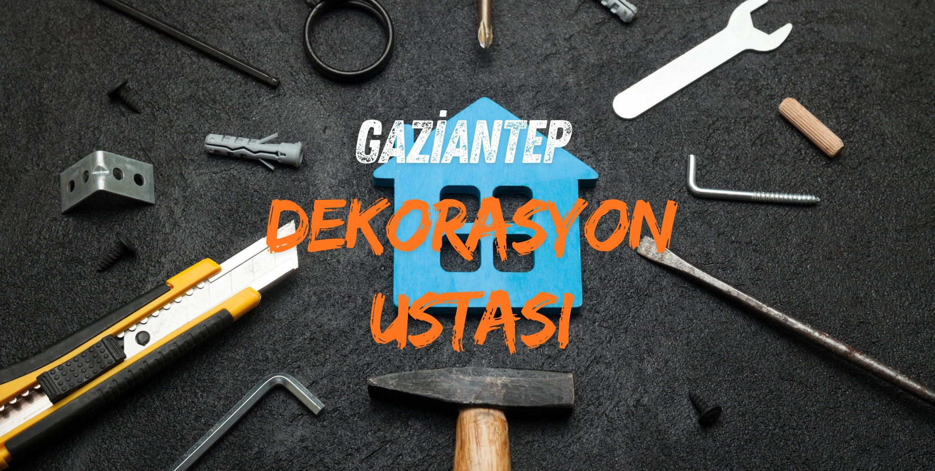 gaziantep dekorasyon ustası