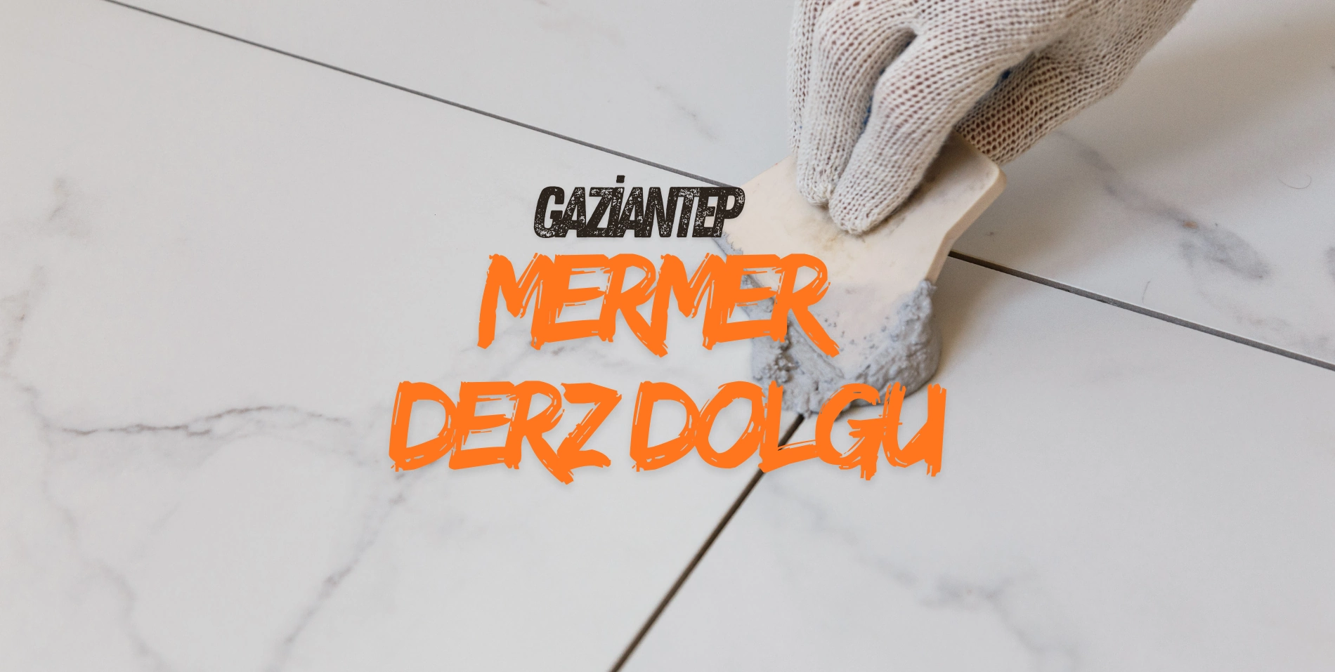 gaziantep mermer