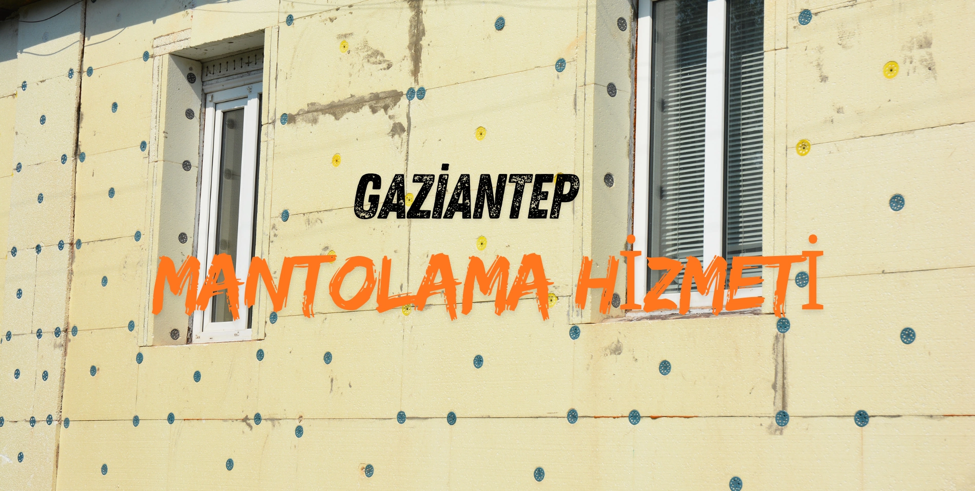 gaziantep mantolama